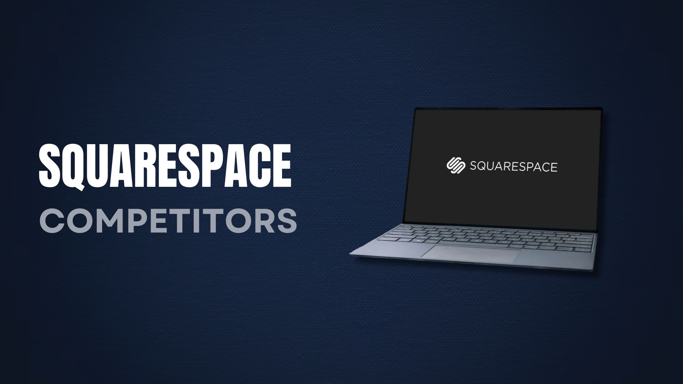 Squarespace Competitors